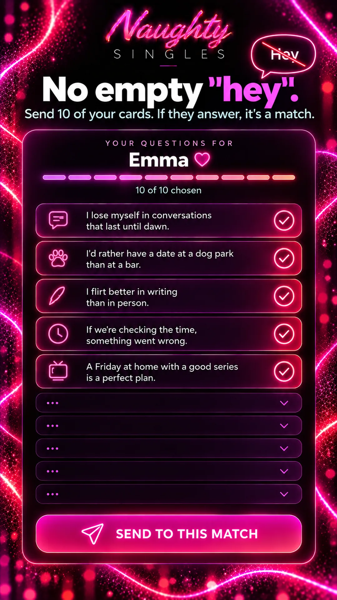 First contact screen: send 10 of your own cards instead of an empty hey, and if they answer it's a match