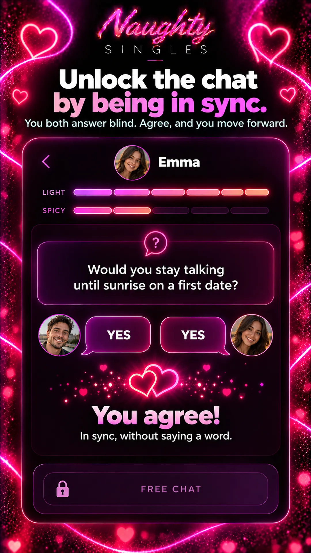 In Sync chat screen: you both answer the same question blind and unlock free chat by agreeing