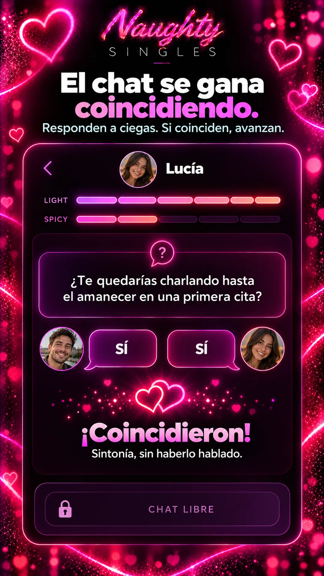 Pantalla del chat Sintonía: los dos responden la misma pregunta a ciegas y liberan el chat coincidiendo
